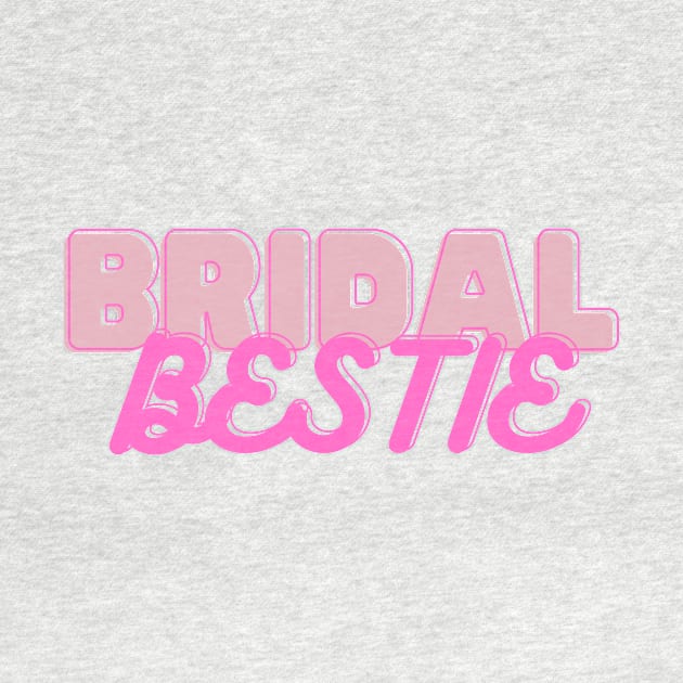 Bridesmaid Bridal Bestie Design Bachelorette aparty by S0CalStudios